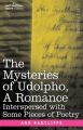 The Mysteries of Udolpho, A Romance: Interspersed with Some Pieces of Poetry: Book by Ann Radcliffe