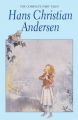 The Complete Fairy Tales: Book by Hans Christian Andersen