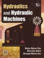Hydraulics and Hydraulic Machines: Book by DAS MADAN MOHAN|SAIKIA MIMI DAS |DAS BHARGAB MOHAN