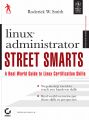 Linux Administrator Street Smarts: A Real World Guide To Linux Certification Skills (English) 01 Edition (Paperback): Book by Roderick W. Smith