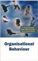 Organisational Behaviour: Book by S. Fayyaz Ahmad, Nazir Ahmad Gilkar , Javid Ahmad Darzi
