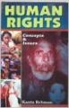 Human RightsConcepts and Issues, 193pp, 2010 (English) 01 Edition: Book by Kanta Rehman