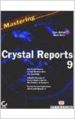 MASTERING CRYSTAL REPORTS 9 (English) 01 Edition (Paperback): Book by Mccoy C