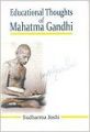 Educational Thoughts of Mahatma Gandhi: Book by Sudharma Joshi