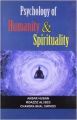 Psychology of Humanity and Spirituality[Hardcover]: Book by Akbar Husain|Moazziz Ali Beg|Chandra Bhal Dwivedi