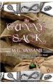 The Gunny Sack: Book by M. G. Vassanji