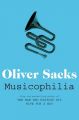 Musicophilia: Book by Oliver Sacks