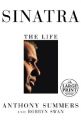 Sinatra: The Life: Book by Anthony Summers