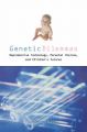 Genetic Dilemmas: Reproductive Technologies, Parental Choices and Children's Futures: Book by Dena S. Davis