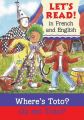 Where's Toto?/Ou Est Toto?: Book by Elizabeth Laird