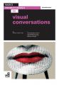 Basics Product Design 03: Visual Conversations: Book by David Bramston