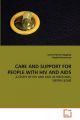 Care and Support for People with HIV and AIDS: Book by James Patrick Magbity