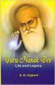 Guru Nanak Dev Life And Legacy: Book by S. D. Gajrani