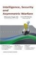 Intelligence, Security & Asymmetric Warfare: Book by Dhirendra P. Singh,D.B. Shekatkar