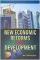 New Economic Reforms and Development 01 Edition: Book by Md. Rahmatullah