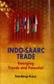 Indo-SAARC Trade: Emerging Trends and Potential: Book by Sandeep Kaur