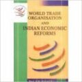 World Trade Organisation and Indian Economic Reforms (English) 01 Edition: Book by Prof V. B. Jugale