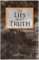 The Lies About Truth: Book by Karl Renz