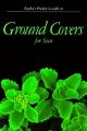 Pocket Guide to Ground Covers for Sun: Book by Norman Taylor