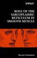 Role of the Sarcoplasmic Reticulum in Smooth Muscle: Book by Novartis Foundation