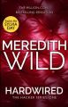 Hardwired: Book by Meredith Wild