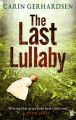 The Last Lullaby: Book by Carin Gerhardsen