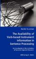 The Availability of Verb-based Instrument Information in Sentence Processing: Book by Rachel Sussman