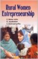 Rural Women Entrepreneurship (English) 01 Edition (Paperback): Book by S Maria John R Jeyabalan S Krishnamurthy