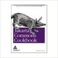 Jakarta Commons Cookbook, 412 Pages 1st Edition (English) 1st Edition: Book by Timothy M. O'brien