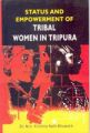 Status And Empowerment of Tribal Women In Tripura: Book by Krishna Nath Bhowmik