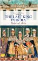 The Last King in India - Wajid Ali Shah (English) (Hardcover): Book by Rosie Llewellyn-Jones