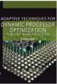 Adaptive Techniques For Dynamic Processor Optimization: Theory And Practice (English) (Paperback)