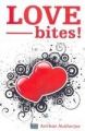 Love - bites!: Book by Anirbhan Mukherjee