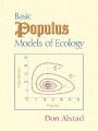 Basic Populus Models of Ecology: Book by Donald Alstad