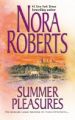 Summer Pleasures: Book by Nora Roberts