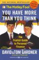 You Have More Than You Think: The Motley Fool Investment Guide for the Rest of Us: Book by David Gardner