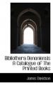 Bibliothera Denoniensis a Catalogue of the Printed Books: Book by Professor James Davidson (University of Cardiff, UK, University of Wales, Aberystywth)