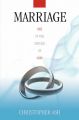 Marriage: Sex in the Service of God: Book by Christopher Ash