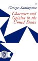 Character and Opinion in the United States: Book by Professor George Santayana