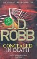 Concealed in Death: Book by J. D. Robb