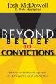 Beyond Belief to Convictions: Book by Josh McDowell