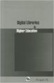 Digital libraries in higher education 01 Edition (Hardcover): Book by Amjad Ali