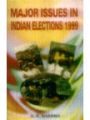 Major Issues in Indian Elections 1999 01 Edition: Book by S. R. Sharma