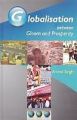 Globalisation Between Gloom And Prosperity: Book by Arvind Singh