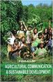 Agricultural Communication and Sustainable Development (English): Book by ALLAN EVAN