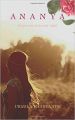 Ananya: A Journey Towards Light: Book by Urmila Deshpande