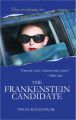 The Frankenstein Candidate: Book by VINAY KOLHATKAR