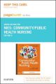 Community/Public Health Nursing - Pageburst E-Book on Kno (Retail Access Card): Promoting the Health of Populations: Book by Mary A Nies (Carol Grotnes Belk Endowed Chair in Nursing and Professor; Adjunct Professor, Department of Public Health Sciences, College of Health and Human Services, University of North Carolina at Charlotte, Charlotte, NC)