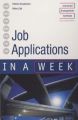 Job Applications in a Week: Book by Hilton Catt