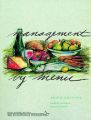 Management by Menu: Book by Lendal H. Kotschevar